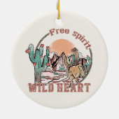 Vrij Geest, Wild Heart | Western land Keramisch Ornament (Achterkant)