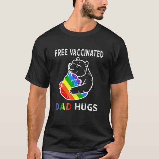 Vrij gevaccineerd Beer Papa Hugs Lgbt Lgbtq Proud  T-shirt (Voorkant)