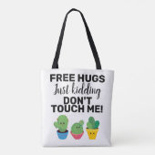 Vrij knuffelende cactussen raak me niet aan Sarcas Tote Bag (Achterkant)