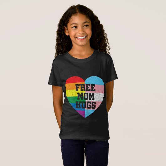 Vrij mam Hugs Gay Pride Transgender Rainbow Flag T-shirt (Voorkant volledig)