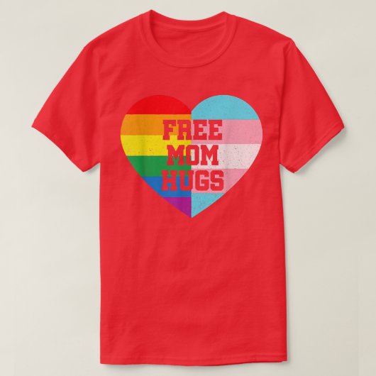 Vrij mam Hugs Gay Pride Transgender Rainbow Flag T-shirt (Design voorkant)