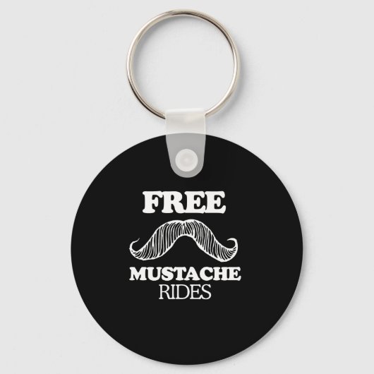 VRIJ MUSTACHE RIDES T-shirt Sleutelhanger (Voorkant)