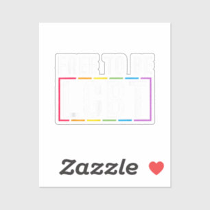 Vrij om LGBT Biseksueel Lesbisch Homoseksueel Prid Sticker