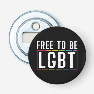 Vrij om LGBT biseksuele Gay Pride te zijn Button Flesopener