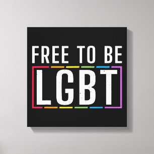 Vrij om LGBT biseksuele Gay Pride te zijn Canvas Afdruk