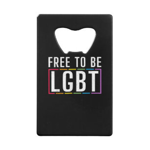 Vrij om LGBT biseksuele Gay Pride te zijn Creditkaart Flessenopener