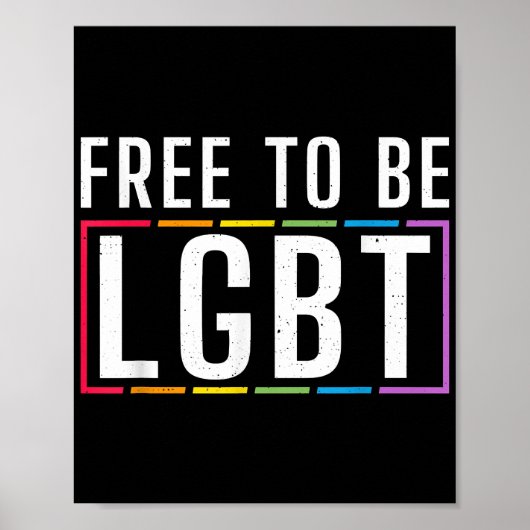 Vrij om LGBT biseksuele Gay Pride te zijn Poster (Voorkant)