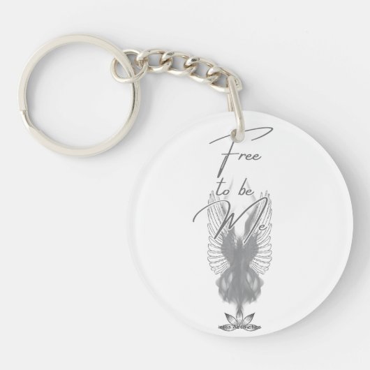 Vrij om me acryl Sleutelhanger te zijn (Voorkant)