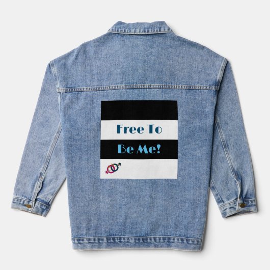 "Vrij om mij te zijn" Denim Jacket (Achterkant)