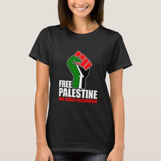Vrij Palestina einde Israëlische bezetting, T-shirt (Voorkant)
