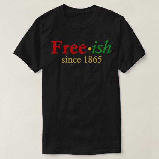 Vrij sinds 1865 t-shirt (Design voorkant)