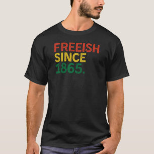 Vrij sinds 1865 Zwarte Geschiedenis Maand 2025 Ges T-shirt