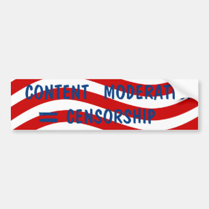 Vrij Spraak Verenigde Staten INHOUD MODERATIE = CE Bumpersticker