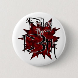 Vrijdag 13 ~ Elke maand Ronde Button 5,7 Cm