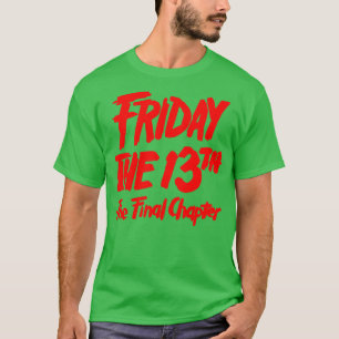Vrijdag 13e Thirt T-shirt