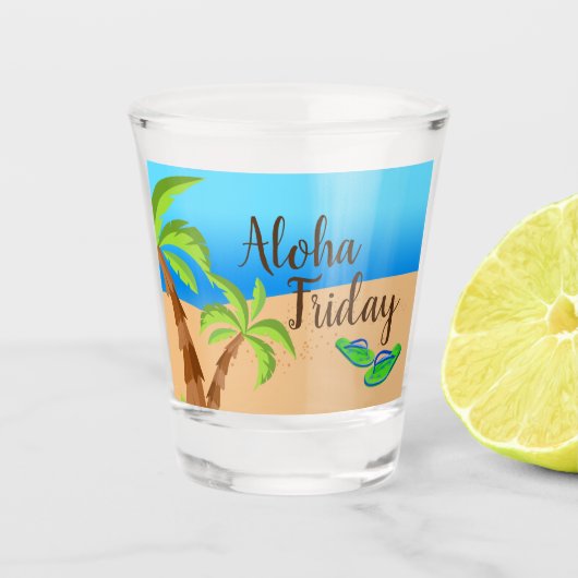 Vrijdag Aloha Shot Glas (Voorkant)