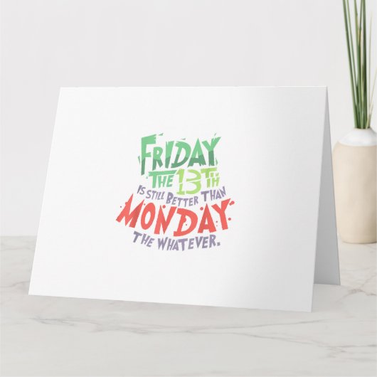 Vrijdag de 13e is beter dan maandag de wat dan ook kaart (Voorkant)