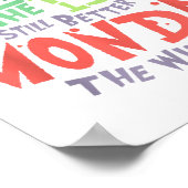 Vrijdag de 13e is beter dan maandag de wat dan ook poster (Hoek)