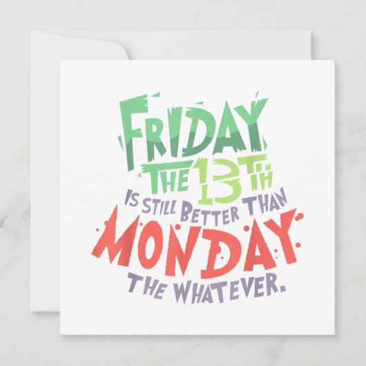 Vrijdag de dertiende is beter dan maandag de wat d kaart (Voorkant)