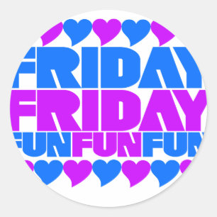 Vrijdag Fun Fun Fun Ronde Sticker