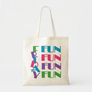 Vrijdag! Fun Weekend Overnight Sleepover Party Tote Bag
