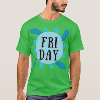 VRIJDAG IS 1 DAG VANDE WEEK retro T-shirt