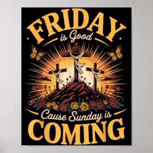 Vrijdag is Goede Zaak Zondag komt Christelijk Poster