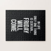 Vrijdag komt het grappige werkcitaat zwart-wit legpuzzel (Horizontaal)