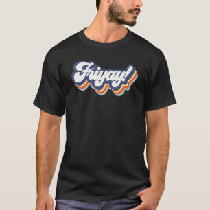 Vrijdag Leraar Student Gelukkig Weekend Terug Naar T-shirt
