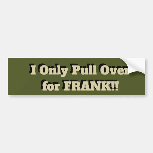 Vrijdag met Frank Bumpersticker (Voorkant)