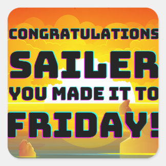 Vrijdag Motivatie gezegde Vierkante Sticker