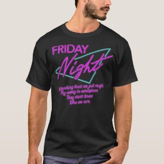 Vrijdag nacht t-shirt