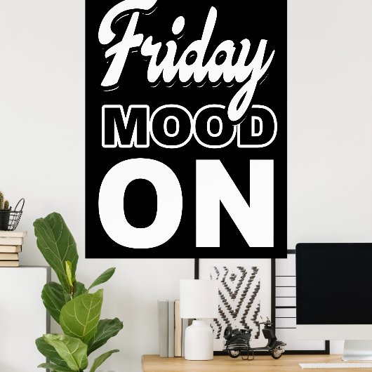 Vrijdag stemming op poster (Thuiskantoor)