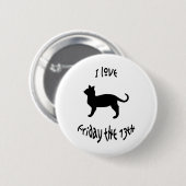 Vrijdag van liefde De 13de Ronde Button 5,7 Cm (Voorkant /achterkant)