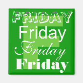 Vrijdag Werkdag van de week Magnet (Voorkant)