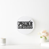 VRIJE DEBUGS RONDE KLOK (Huis)