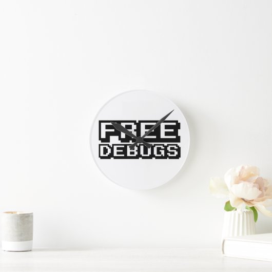 VRIJE DEBUGS RONDE KLOK (Huis)