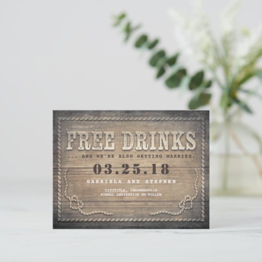Vrije Drinken | Rustic Wood Grappig Save the Date Aankondigingskaart (Staand voorkant)