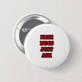 VRIJE HUGS RONDE BUTTON 5,7 CM (Voorkant /achterkant)