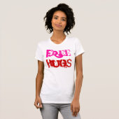 VRIJE HUGS T-SHIRT (Voorkant volledig)
