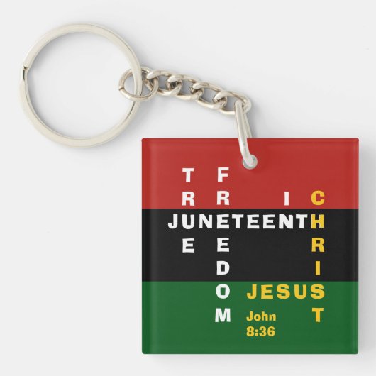 Vrije inderdaad Christelijke Juneteenth Sleutelhanger (voorkant)