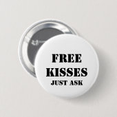 VRIJE KISSES RONDE BUTTON 5,7 CM (Voorkant /achterkant)