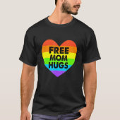 Vrije mam Hugs Gay Pride Transgender Rainbow Heart T-shirt (Voorkant)
