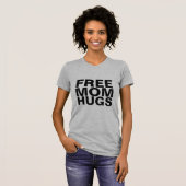 VRIJE MOM HUGS T-SHIRS T-SHIRT (Voorkant volledig)
