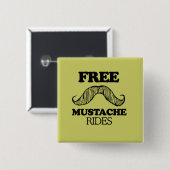 VRIJE MUSTACHE RIDES VIERKANTE BUTTON 5,1 CM (Voorkant /achterkant)