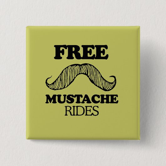 VRIJE MUSTACHE RIDES VIERKANTE BUTTON 5,1 CM (Voorkant)