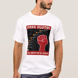 VRIJE PLUTO! Gelijke zwaartekracht voor alle plant T-shirt