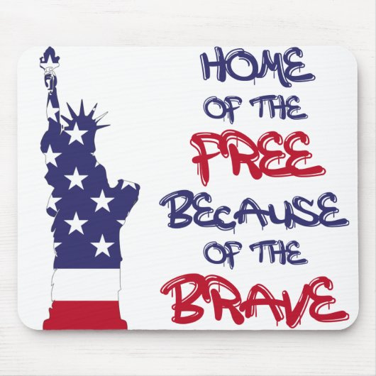 Vrije thuis vanwege het dappere teken muismat (Voorkant)