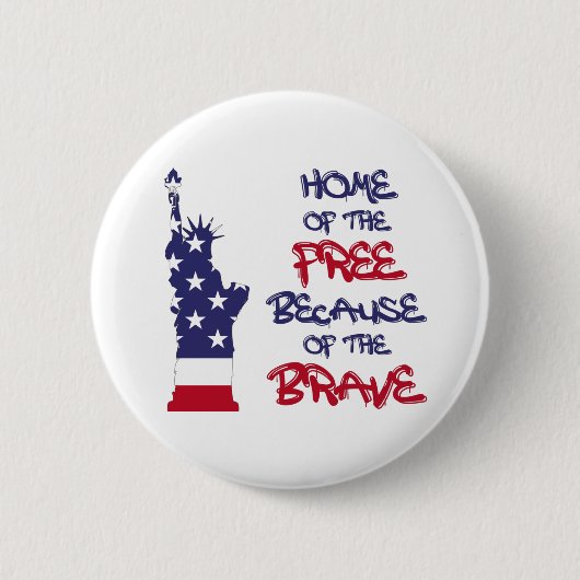 Vrije thuis vanwege het dappere teken ronde button 5,7 cm (Voorkant)