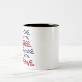 Vrije thuis vanwege het dappere teken tweekleurige koffiemok (Center)